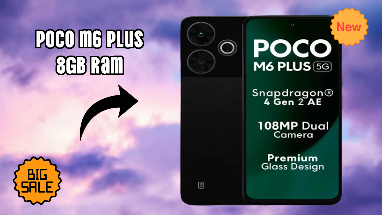 POCO M6 Plus 8GB RAM vs Competitors: Best Budget Winner