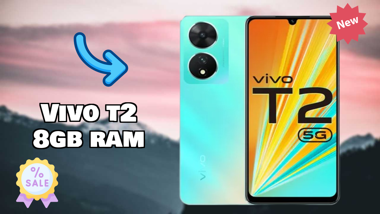 Vivo T2 8GB RAM Price Analysis: ₹17,999 Value Review